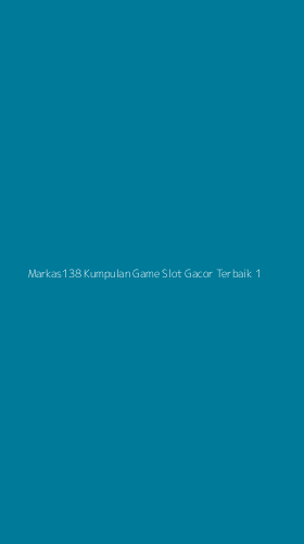 Tampilan Antarmuka Aplikasi Markas138 Kumpulan Game Slot Gacor Terbaik - 1