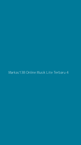 Tampilan Antarmuka Aplikasi Markas138 Online Musik Lite Terbaru - 4
