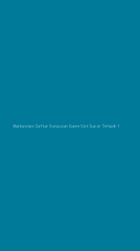 Tampilan Antarmuka Aplikasi Markasmpo Daftar Kumpulan Game Slot Gacor Terbaik - 1