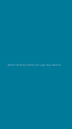Tampilan Antarmuka Aplikasi Marlin128 Portal Daftar Dan Login Akun Resmi - 4
