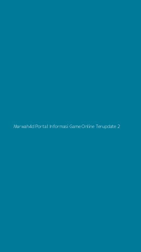 Tampilan Antarmuka Aplikasi Marwah4d Portal Informasi Game Online Terupdate - 2