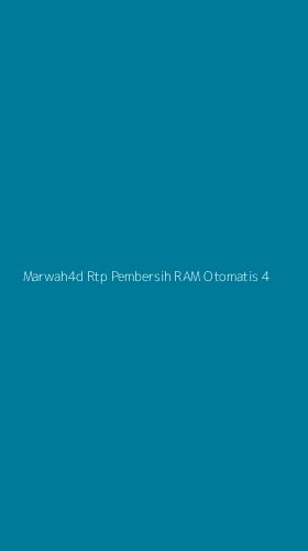 Tampilan Antarmuka Aplikasi Marwah4d Rtp Pembersih Ram Otomatis - 4