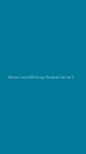 Tampilan Antarmuka Aplikasi Mastercasino88 Resep Masakan Harian - 2