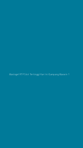 Tampilan Antarmuka Aplikasi Mastogel Rtp Slot Tertinggi Hari Ini Gampang Maxwin - 1