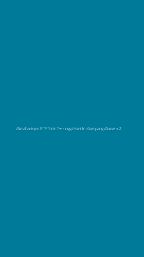 Tampilan Antarmuka Aplikasi Mataharispin Rtp Slot Tertinggi Hari Ini Gampang Maxwin - 2
