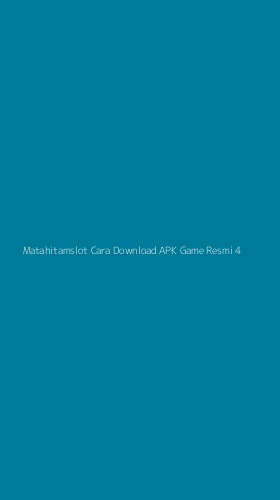 Tampilan Antarmuka Aplikasi Matahitamslot Cara Download Apk Game Resmi - 4