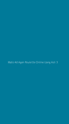 Tampilan Antarmuka Aplikasi Matic4d Agen Roulette Online Uang Asli - 3