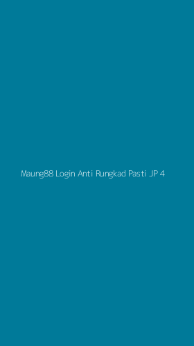 Tampilan Antarmuka Aplikasi Maung88 Login Anti Rungkad Pasti Jp - 4