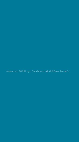 Tampilan Antarmuka Aplikasi Mawartoto 2015 Login Cara Download Apk Game Resmi - 3