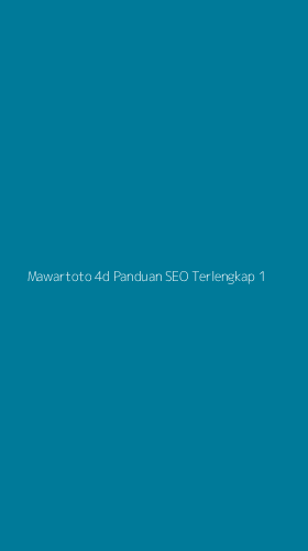 Tampilan Antarmuka Aplikasi Mawartoto 4d Panduan Seo Terlengkap - 1