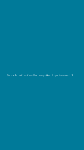 Tampilan Antarmuka Aplikasi Mawartoto Com Cara Recovery Akun Lupa Password - 3