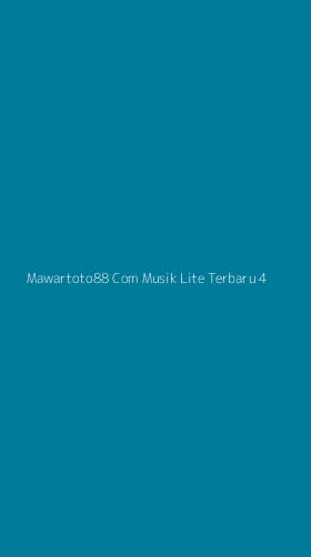 Tampilan Antarmuka Aplikasi Mawartoto88 Com Musik Lite Terbaru - 4