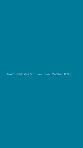 Tampilan Antarmuka Aplikasi Maxhoki99 Situs Slot Bonus New Member 100 - 2