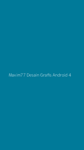 Tampilan Antarmuka Aplikasi Maxim77 Desain Grafis Android - 4