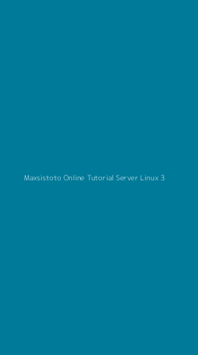 Tampilan Antarmuka Aplikasi Maxsistoto Online Tutorial Server Linux - 3