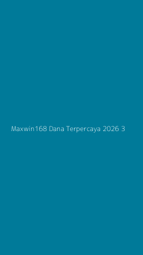 Tampilan Antarmuka Aplikasi Maxwin168 Dana Terpercaya 2026 - 3