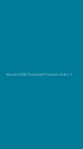 Tampilan Antarmuka Aplikasi Maxwin5000 Download Premium Gratis - 3