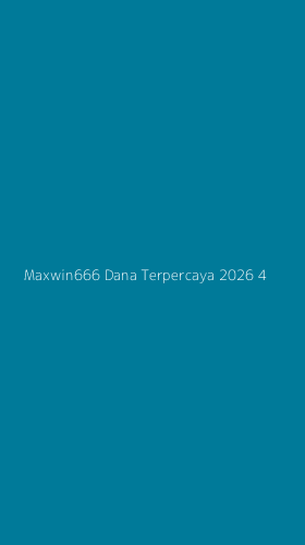 Tampilan Antarmuka Aplikasi Maxwin666 Dana Terpercaya 2026 - 4