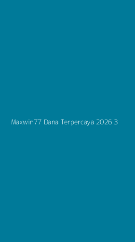 Tampilan Antarmuka Aplikasi Maxwin77 Dana Terpercaya 2026 - 3