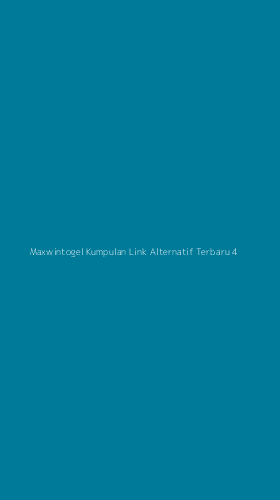 Tampilan Antarmuka Aplikasi Maxwintogel Kumpulan Link Alternatif Terbaru - 4