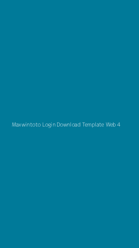 Tampilan Antarmuka Aplikasi Maxwintoto Login Download Template Web - 4
