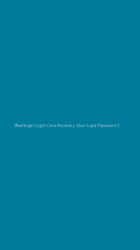 Tampilan Antarmuka Aplikasi Mbahtogel Login Cara Recovery Akun Lupa Password - 2