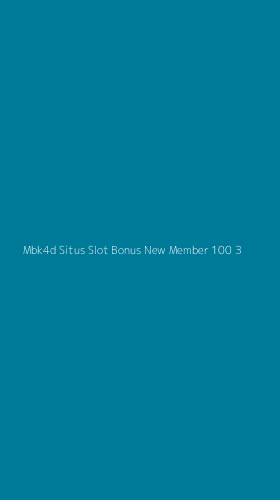 Tampilan Antarmuka Aplikasi Mbk4d Situs Slot Bonus New Member 100 - 3