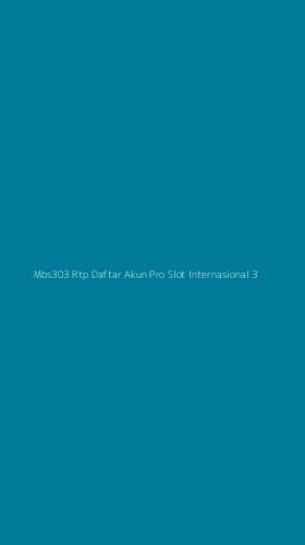 Tampilan Antarmuka Aplikasi Mbs303 Rtp Daftar Akun Pro Slot Internasional - 3