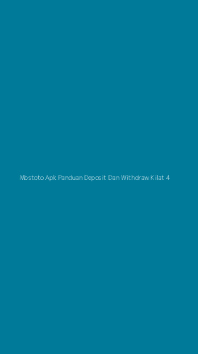 Tampilan Antarmuka Aplikasi Mbstoto Apk Panduan Deposit Dan Withdraw Kilat - 4