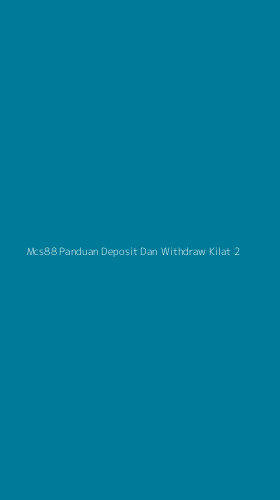 Tampilan Antarmuka Aplikasi Mcs88 Panduan Deposit Dan Withdraw Kilat - 2