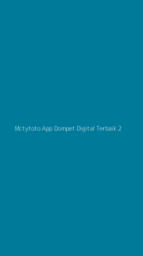 Tampilan Antarmuka Aplikasi Mctytoto App Dompet Digital Terbaik - 2