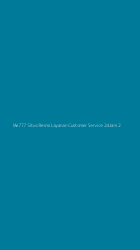 Tampilan Antarmuka Aplikasi Me777 Situs Resmi Layanan Customer Service 24jam - 2