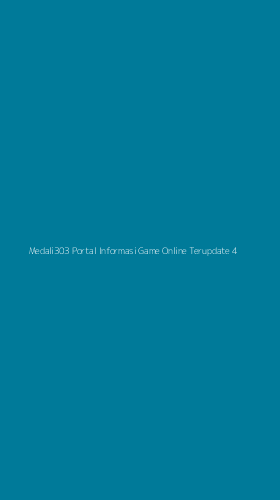 Tampilan Antarmuka Aplikasi Medali303 Portal Informasi Game Online Terupdate - 4