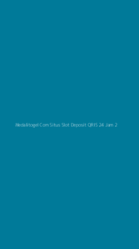 Tampilan Antarmuka Aplikasi Medalitogel Com Situs Slot Deposit Qris 24 Jam - 2