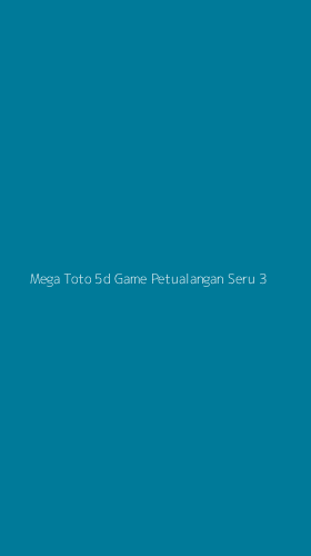 Tampilan Antarmuka Aplikasi Mega Toto 5d Game Petualangan Seru - 3