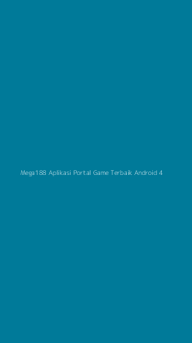 Tampilan Antarmuka Aplikasi Mega188 Aplikasi Portal Game Terbaik Android - 4