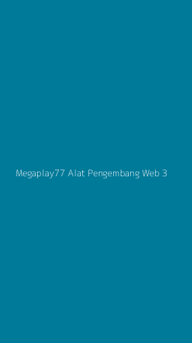 Tampilan Antarmuka Aplikasi Megaplay77 Alat Pengembang Web - 3
