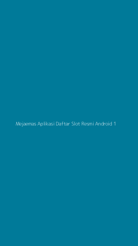 Tampilan Antarmuka Aplikasi Mejaemas Aplikasi Daftar Slot Resmi Android - 1