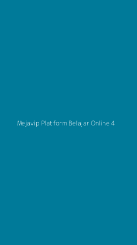 Tampilan Antarmuka Aplikasi Mejavip Platform Belajar Online - 4