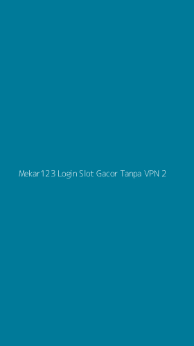 Tampilan Antarmuka Aplikasi Mekar123 Login Slot Gacor Tanpa Vpn - 2