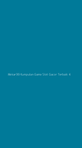 Tampilan Antarmuka Aplikasi Mekar99 Kumpulan Game Slot Gacor Terbaik - 4