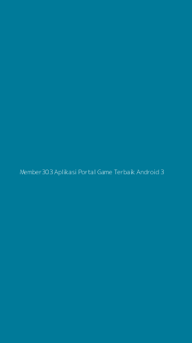 Tampilan Antarmuka Aplikasi Member303 Aplikasi Portal Game Terbaik Android - 3