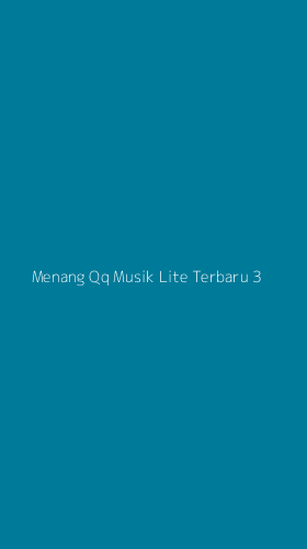 Tampilan Antarmuka Aplikasi Menang Qq Musik Lite Terbaru - 3