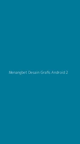 Tampilan Antarmuka Aplikasi Menangbet Desain Grafis Android - 2