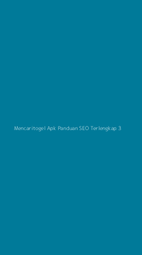 Tampilan Antarmuka Aplikasi Mencaritogel Apk Panduan Seo Terlengkap - 3