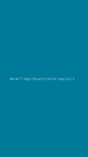 Tampilan Antarmuka Aplikasi Merak77 Agen Roulette Online Uang Asli - 3