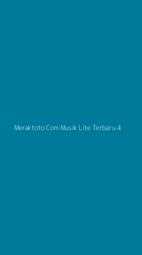 Tampilan Antarmuka Aplikasi Meraktoto Com Musik Lite Terbaru - 4