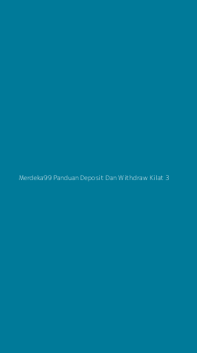 Tampilan Antarmuka Aplikasi Merdeka99 Panduan Deposit Dan Withdraw Kilat - 3