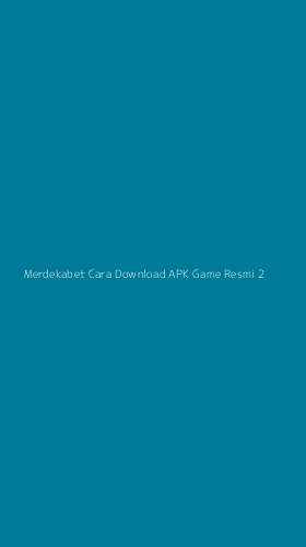 Tampilan Antarmuka Aplikasi Merdekabet Cara Download Apk Game Resmi - 2