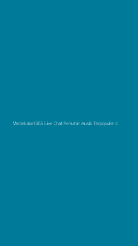 Tampilan Antarmuka Aplikasi Merdekabet365 Live Chat Pemutar Musik Terpopuler - 4